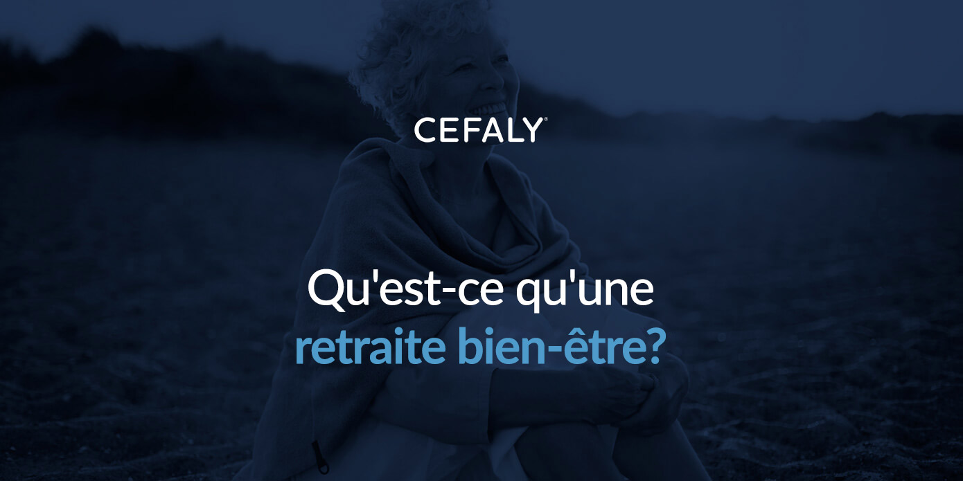 Guide pour traiter les migraines par l’auto-soin Qu’est-ce qu’une retraite bien-être